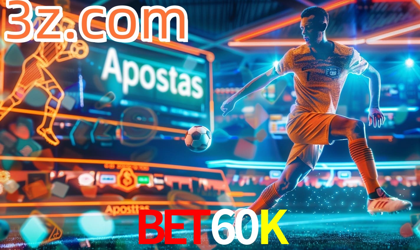 Apostas Bet60K
